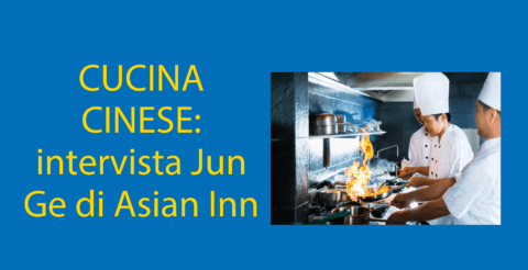 CUCINA CINESE: intervista Jun Ge di Asian Inn Thumbnail