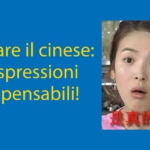 Imparare il cinese: 15 espressioni indispensabili! Thumbnail