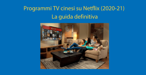Programmi TV cinesi su Netflix (2020-21) La guida definitiva Thumbnail