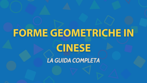 Forme Geometriche in Cinese 🔲 🟡 La guida Completa Thumbnail